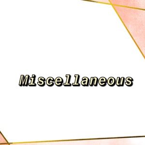 Miscellaneous items